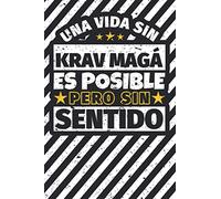 Cuaderno forrado: Una Vida Sin Krav magá Es Posible Pero Sin Sentido