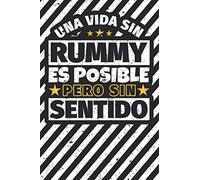 Cuaderno forrado: Una Vida Sin Rummy Es Posible Pero Sin Sentido