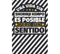 Cuaderno forrado: Una Vida Sin Shorinji Kempo Es Posible Pero Sin Sentido