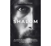 CUADERNO-GUÍA: “SHALOM”: Un camino de crecimiento personal y espiritual inspirado en las enseñanzas de Jesús de Nazaret