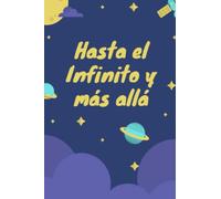 Cuaderno Hasta el infinito y mas allá