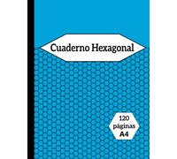 Cuaderno Hexagonal: Libreta de Papel Cuadriculado Hexagonal / Cuaderno Hexagonal Quimica, Bioquímica Estructural