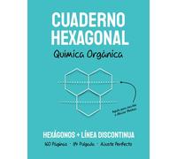 Cuaderno Hexagonal para Química Orgánica (Turquesa): Con Hexágonos y Línea Discontínua para tomar Mejores Apuntes. Dibuja y Escribe.