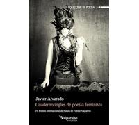 Cuaderno inglés de poesía feminista: 488 (Colección Valparaíso de Poesía)