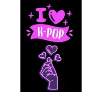 CUADERNO K POP: Libreta KPOP Fechada para Fans | Contiene 100 Páginas y 6" X 9" de Tamaño