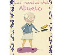 Cuaderno Las Recetas de mi abuelo, recetario del abuelo: Libro para apuntar recetas, 21x 28 cm