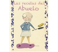 Cuaderno Las Recetas de mi abuelo, recetario del abuelo: Libro para apuntar recetas, 21x 28 cm