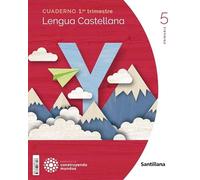 CUADERNO LENGUA 5 PRIMARIA 1 TRIM CONSTRUYENDO MUNDOS - 9788468077543