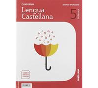 CUADERNO LENGUA 5 PRIMARIA 1 TRIM SABER HACER CONTIGO - 9788468048826