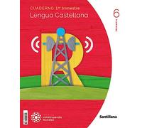 CUADERNO LENGUA 6 PRIMARIA 1 TRIM CONSTRUYENDO MUNDOS