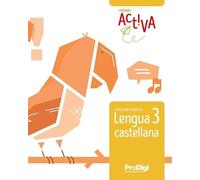 Cuaderno. Lengua castellana 3 EPO - Activa - ProDigi