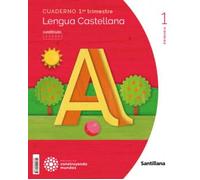 CUADERNO LENGUA CUADRICULA 1 PRIMARIA 1 TRIM CONSTRUYENDO MUNDOS