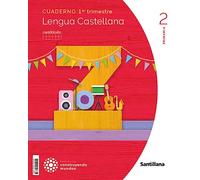 CUADERNO LENGUA CUADRICULA 2 PRIMARIA 1 TRIM CONSTRUYENDO MUNDOS
