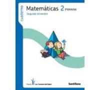 Cuaderno Matematicas 2º Ep 2º Trim. (los Caminos Del Saber)