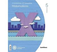 CUADERNO MATEMATICAS 5 PRIMARIA 2 TRIM CONSTRUYENDO MUNDOS