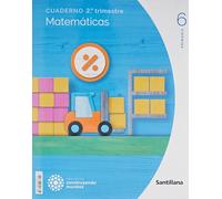 CUADERNO MATEMATICAS 6 PRIMARIA 2 TRIM CONSTRUYENDO MUNDOS