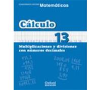 Cuaderno Matematicas: Calculo 13: Multiplicaciones Y Divisiones C On N