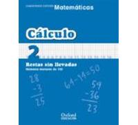 Cuaderno Matematicas: Calculo 2: Restas Sin Llevadas: Numeros Men Ores