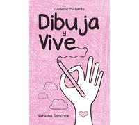 Cuaderno Motiarte | Dibuja y Vive: Transforma pensamientos con arte intuitivo, libera patrones negativos y cultiva el bienestar emocional: Ejercicios ... para el alivio del estrés y la ansiedad