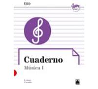 Cuaderno. Música I ESO. En equipo (ed. 2019) (SIN COLECCION)
