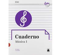 Cuaderno. Música I ESO. En equipo (ed. 2019) (SIN COLECCION)