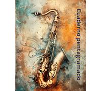 Cuaderno Musical con Pentagrama, Formato A4 - 12 Líneas, Ideal para Saxofón e Instrumentos de Viento: 120 Páginas de Pentagrama en Blanco • Perfecto para Composiciones, Estudio y Ejercicios Musicales