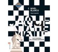 Cuaderno Nivel Blanco 2 Educacion Primaria 2017 Juego Ajedrez