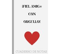Cuaderno notas para AMIGAS: Cuaderno de notas A5 rayado , con FRASES MOTIVADORAS en el interior,100 páginas, ideal para regalar como diario, libro de ... y mujer. (Cuadernos de notas de profesiones)