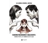 Cuaderno Para Menores Y Adolescentes: Mamá / Papá Yo También Est Oy Aq