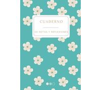 Cuaderno para notas y reflexiones: Escribe tus pensamientos, ideas, registra tu proceso terapéutico o te servirá como un lindo regalo. (Acción para la Transformación)