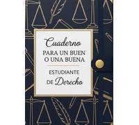 Cuaderno para un buen o una buena estudiante de Derecho