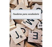 Cuaderno para Vocabulario: A5, 2500 vocablos, 110 páginas de líneas, 2 columnas