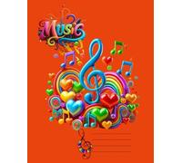 Cuaderno Pentagrama de Música: Claves de Sol (2ª línea) y Fa (4ª línea), Escalas y Solfeo Rítmico