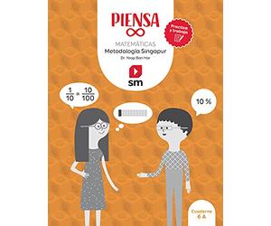 Cuaderno. Piensa infinito. Matemáticas. Metodología Singapur. Practica y trabaja. 6 Primaria (SIN COLECCION)