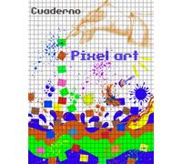 Cuaderno Pixel Art: pixel art facil A4 en blanco con cuadros pequeños- Cuaderno de dibujo 120 Páginas 8.5 * 11 - Regalo Adecuado y Mejor para Niños y Adultos.