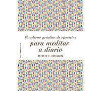 Cuaderno práctico de ejercicios para meditar a diario (Psico Prácticos) – Zenith