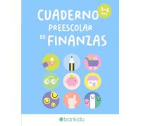Cuaderno Preescolar de Finanzas: Educación financiera divertida para niños pequeños: colorea, traza, recorta y aprende (3-6 años)