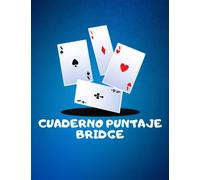 Cuaderno Puntaje Bridge: 102 hojas de puntuación de puente, cuaderno de registro de puntuación, hojas de puntuación de puente con guía de puntos, ... de puntuación "Bridge" para más de 100 juegos