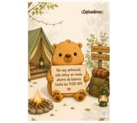 Cuaderno rayado 1 linea: Capicuadernos: Solo estoy en modo ahorro de batería hasta las 11:00 AM