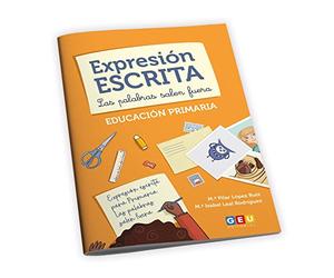 Cuaderno Refuerzo Expresión Escrita: las palabras salen fuera | Facilitar la Expresión Escrita: Refuerzo Composición Escrita (Refuerzo Educación Primaria)