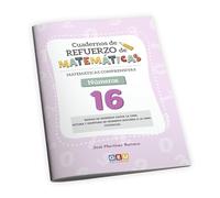Cuaderno de refuerzo de matemáticas. Matemáticas comprensivas 16 (MATEMATICAS COMPRENSIVAS)