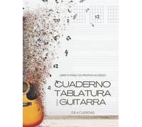 Cuaderno tablatura para guitarra de 6 cuerdas - Libreta para tus propios acordes: Premium tapa dura. Bloc de música para escribir en diagramas de acordes y tablaturas