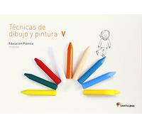 CUADERNO TECNICAS DE DIBUJO Y PINTURA V 5 PRIMARIA