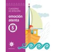 Cuadernos De Atención Y Cuidado 5 Años. Aprender A Atender (alas)