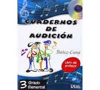 CUADERNOS DE AUDICIÓN VOL.3 - PROFESOR (NUEVA EDICIÓN) CUADERNOS DE AUDICIÓN VOL.3 - PROFESOR (NUEVA EDICIÓN): Cuadernos de Audición, 3 Grado Elemental (Libro del Profesor) +CD: 12