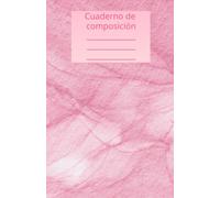 Cuadernos de composición, rayado ancho, 15 x 23 cm, cubierta con textura de mármol rosa, 98 hojas: Organiza tus ideas con estilo y elegancia