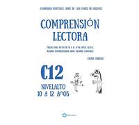 Cuadernos de comprensión lectora para niños de 10 a 12 años.: Nivel Alto C-12. Los viajes de Gulliver.: Volume 12