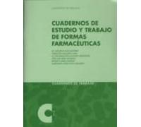 Cuadernos De Estudio Y Trabajo De Formas Farmaceuticas