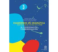 Cuaderno Gramatica 3 Coordinacion Y Subordinacion