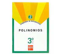 Cuadernos de matemáticas 2. 3 ESO. Polinomios